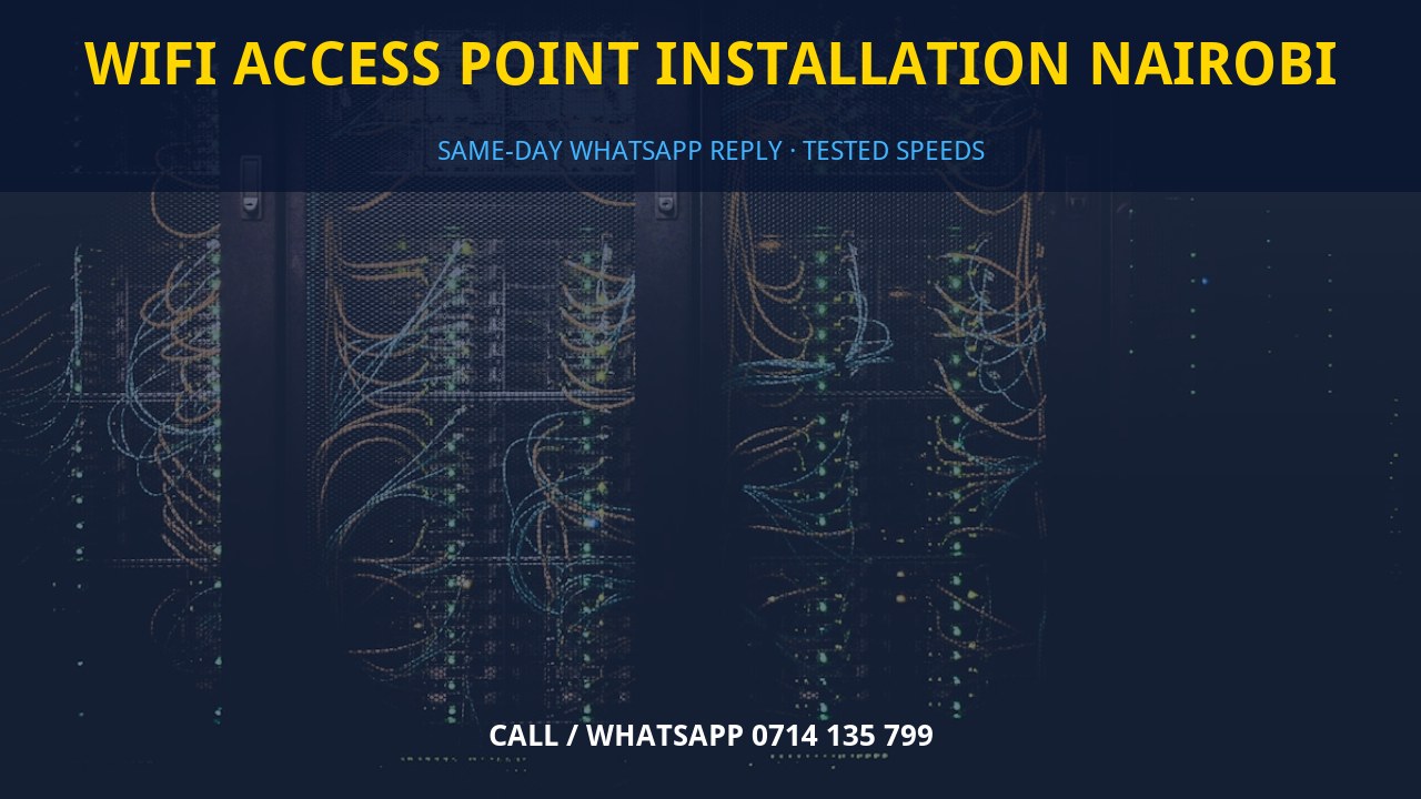 WiFi access point installation Nairobi