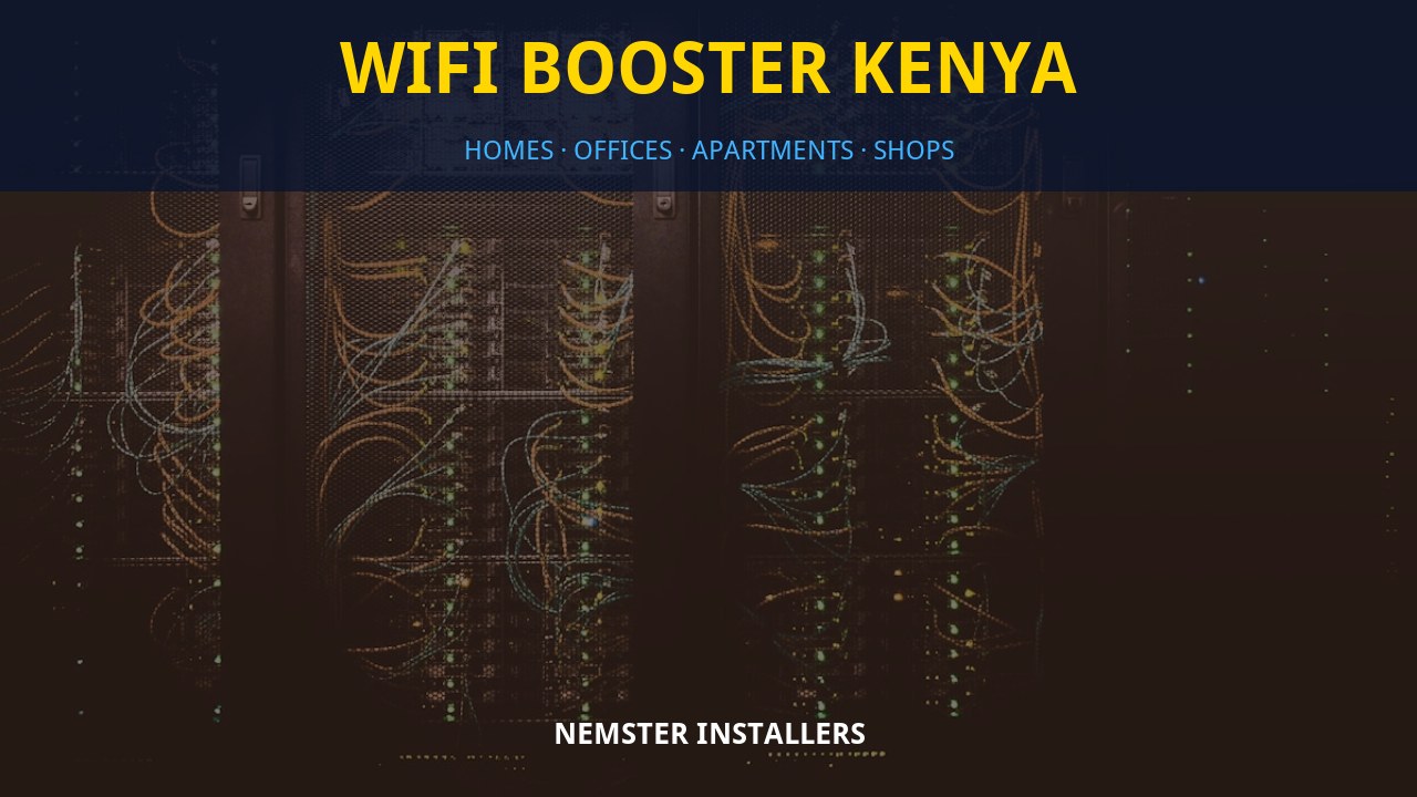 WiFi booster Kenya WiFi booster Kenya