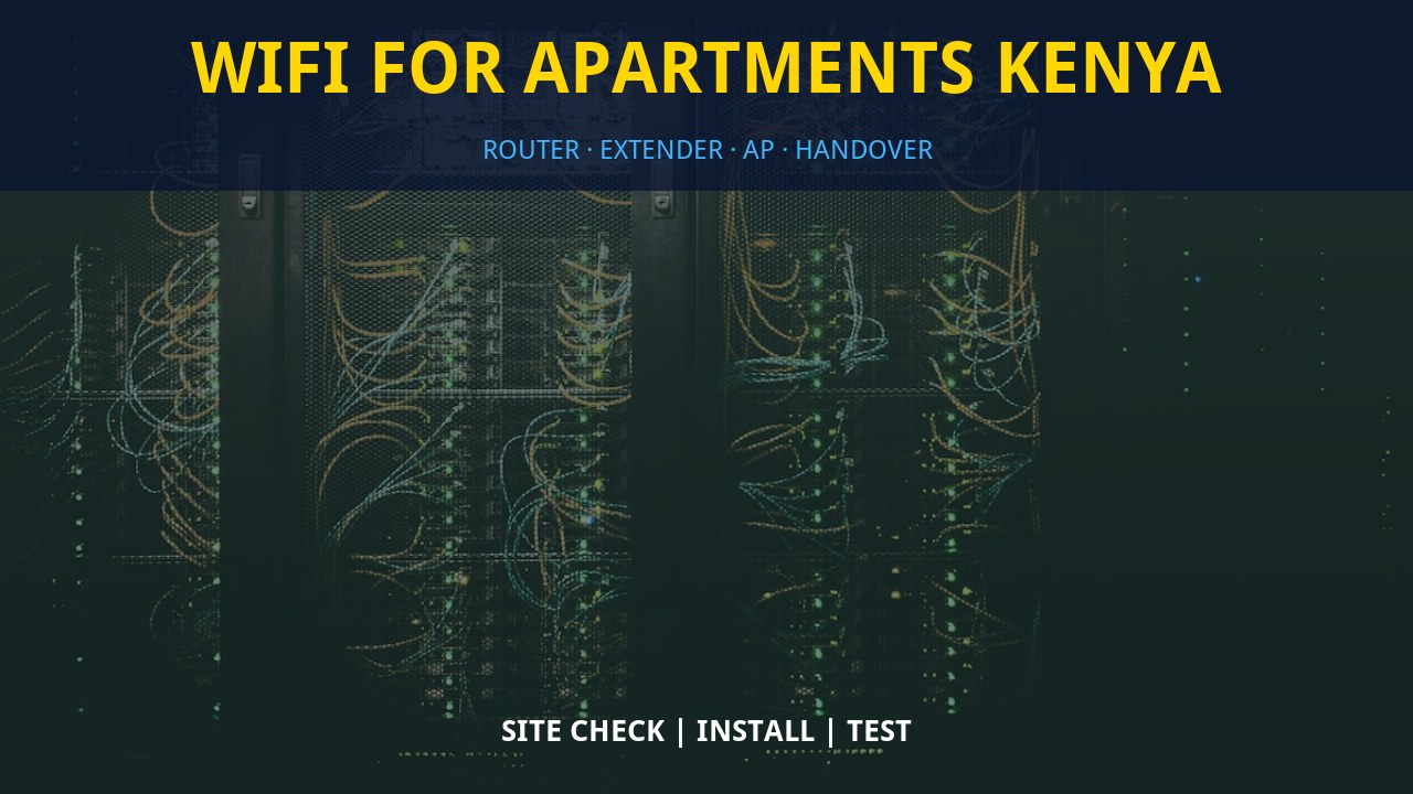 WiFi for apartments Kenya WiFi for apartments Kenya