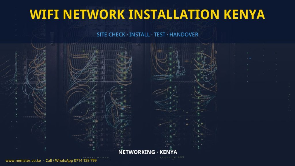 WiFi network installation Kenya