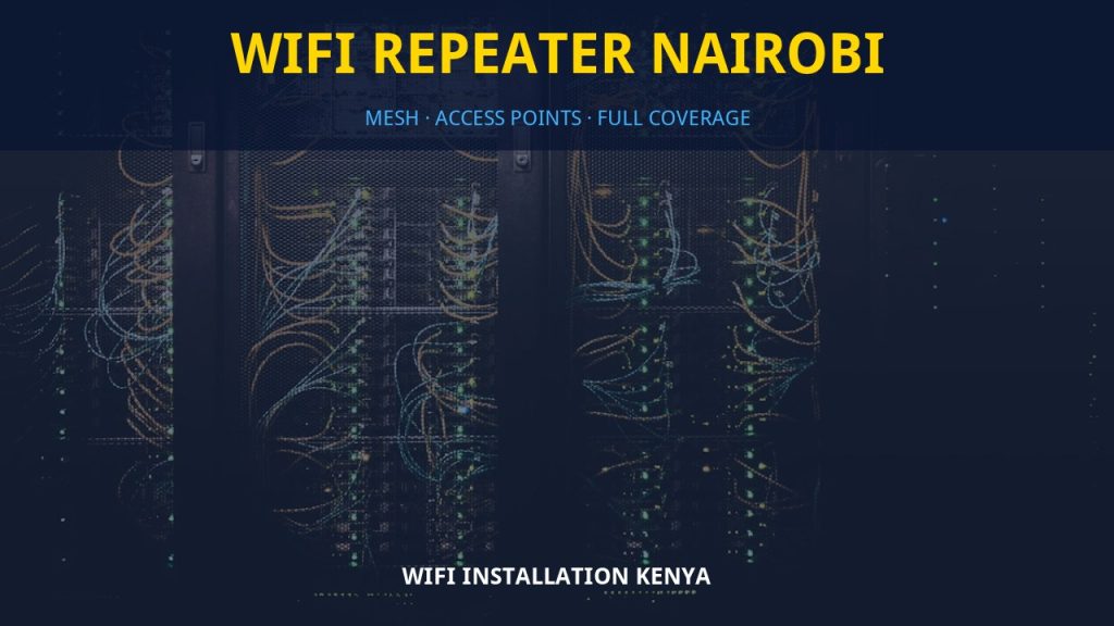 WiFi repeater Nairobi