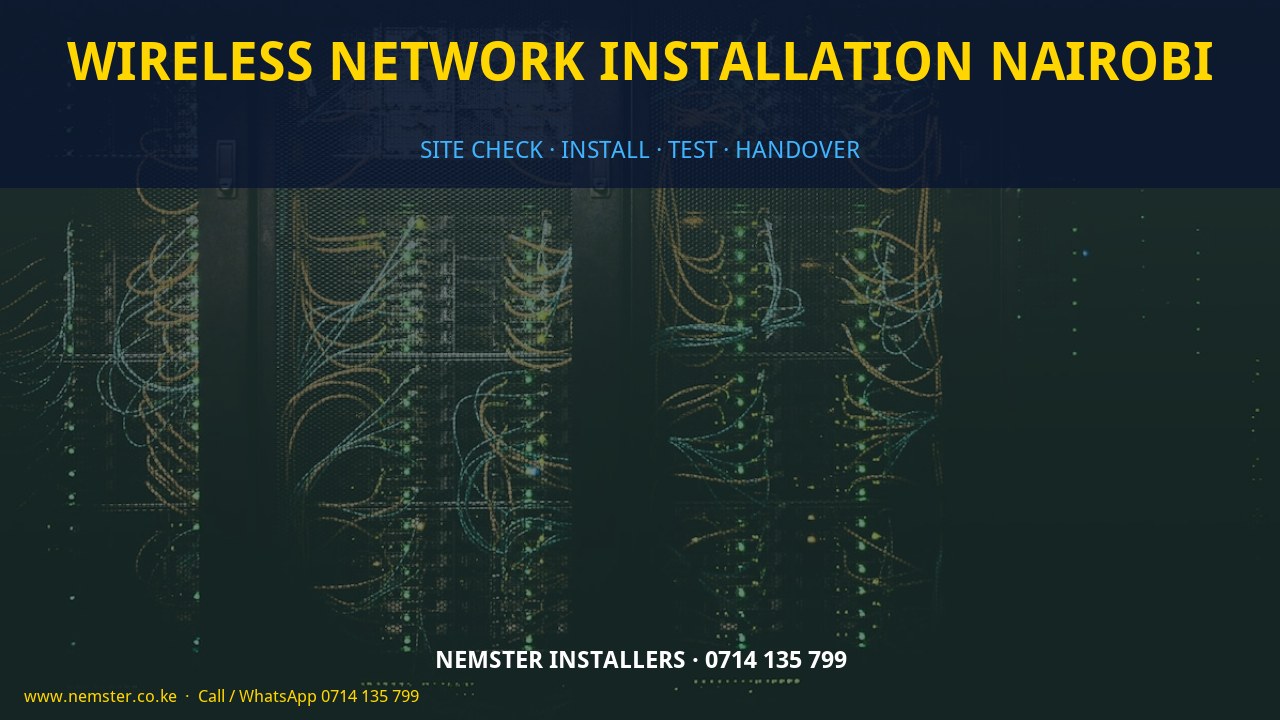 wireless network installation Nairobi